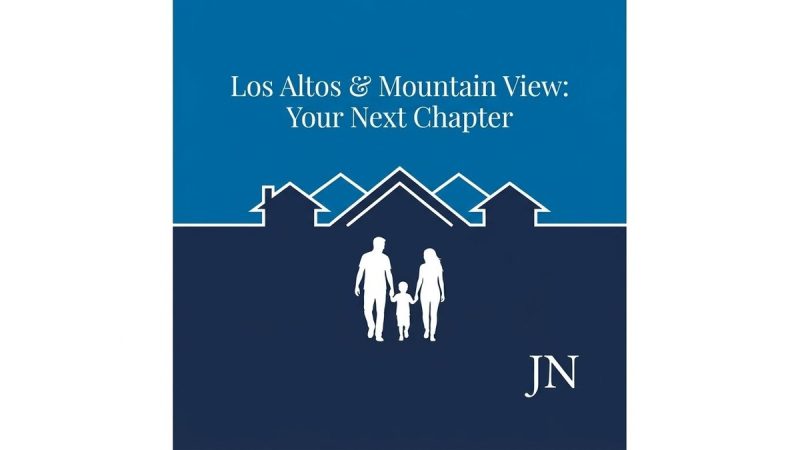 Blue and navy graphic with white outlines of houses, a family, and text "Los Altos & Mountain View: Your Next Chapter.